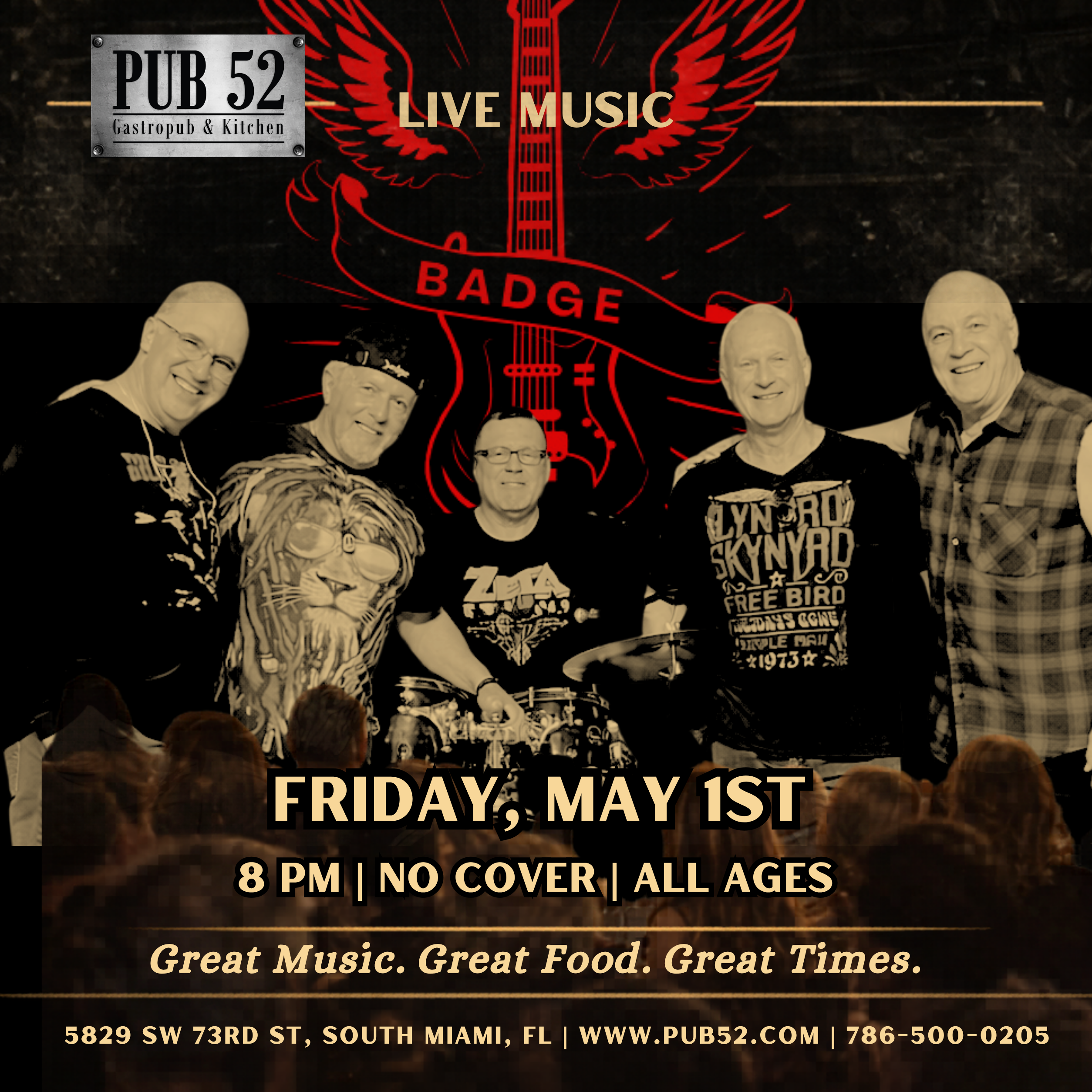 Live music flyer for Badge at Pub 52 Gastropub & Kitchen, Friday May 1st at 8 PM, no cover, all ages, South Miami FL