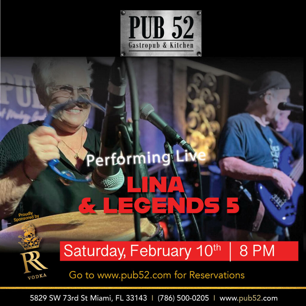 Advertisement for Lina & Legends 5 band's live gig at Pub 52.