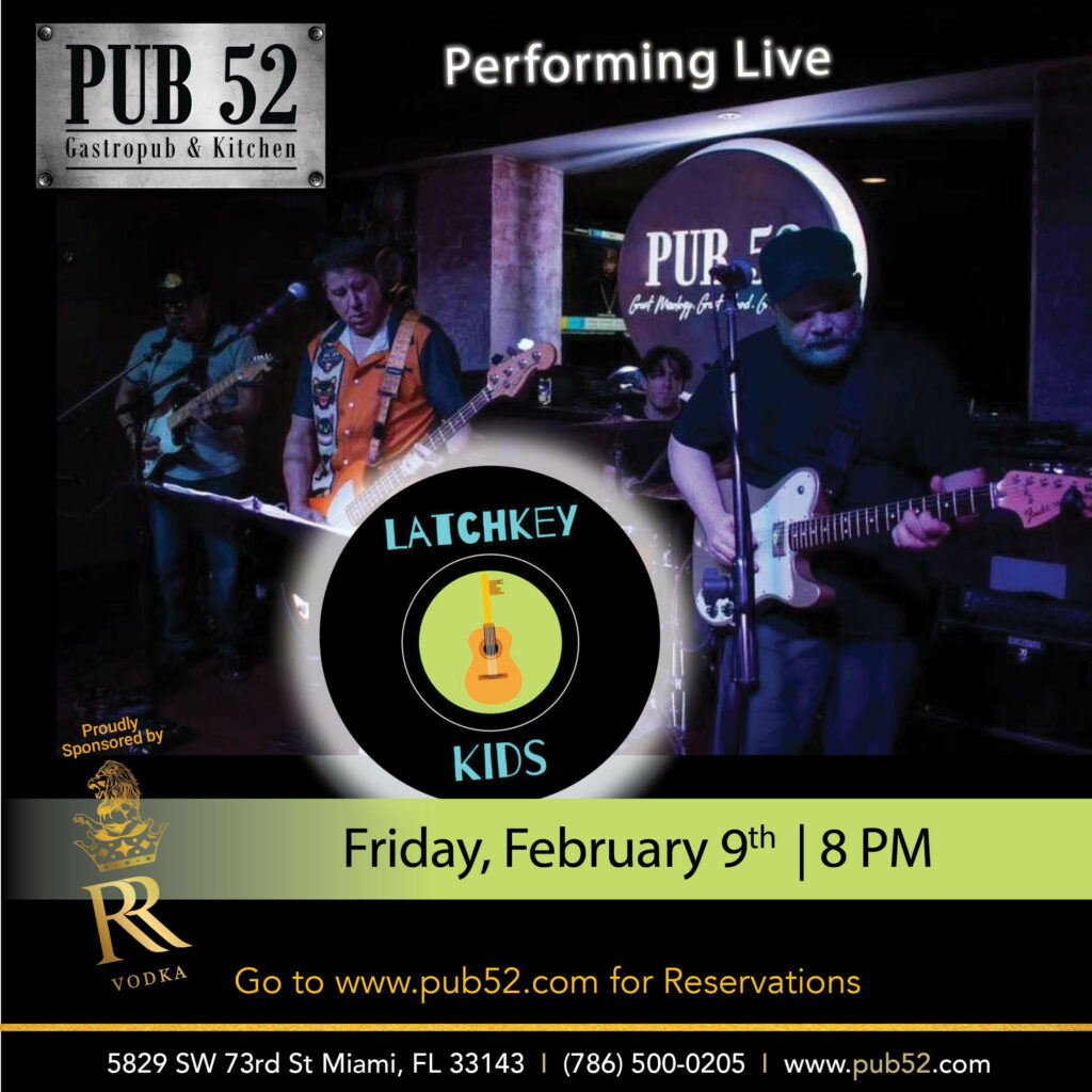 Promotional flyer for Latchkey Kids band's live performance at Pub 52.