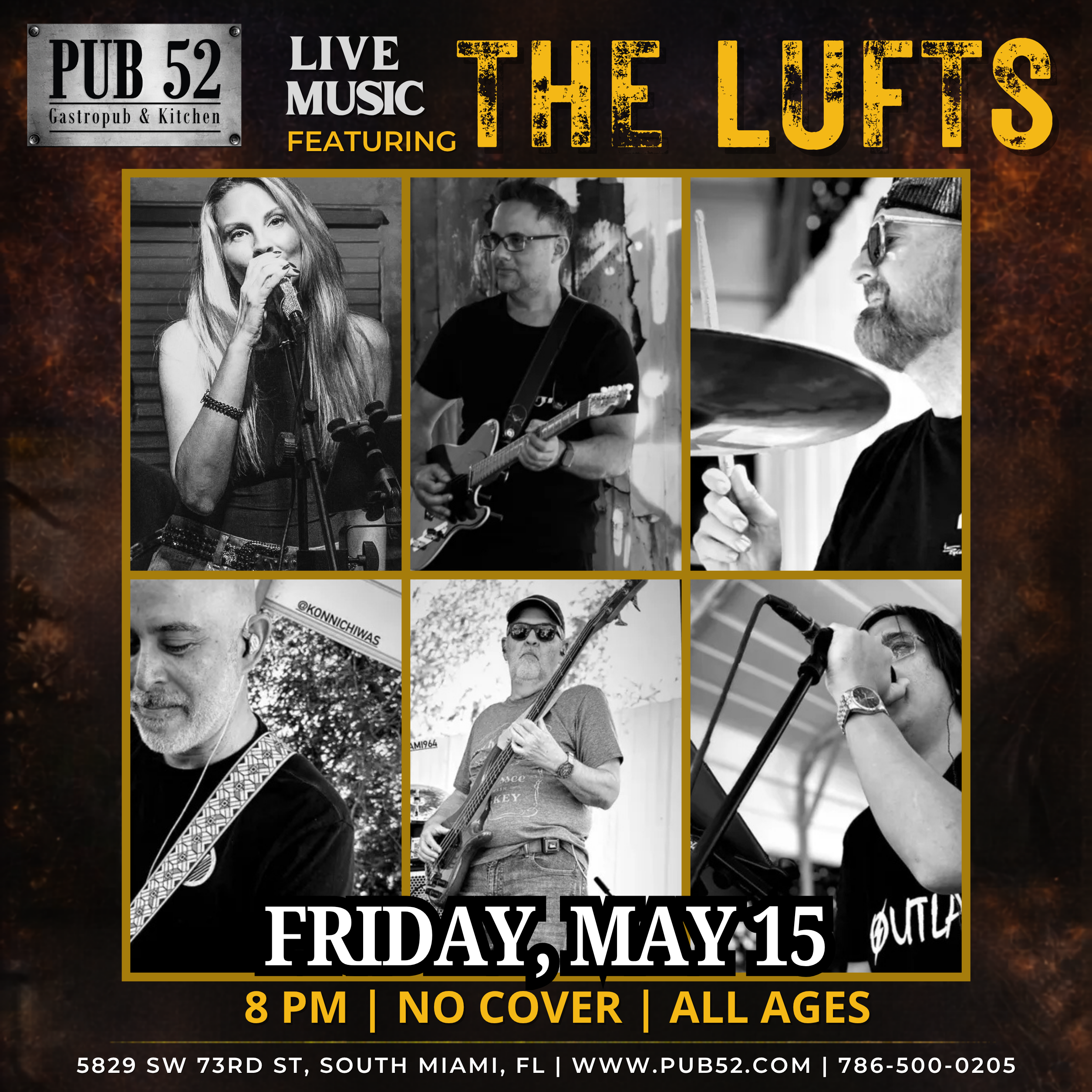 Live music flyer for The Lufts at Pub 52 Gastropub & Kitchen, Friday May 15th at 8 PM, no cover, all ages, South Miami FL