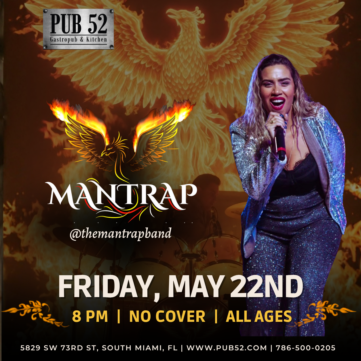 Live music flyer for Mantrap at Pub 52 Gastropub & Kitchen, Friday May 22nd at 8 PM, no cover, all ages, South Miami FL
