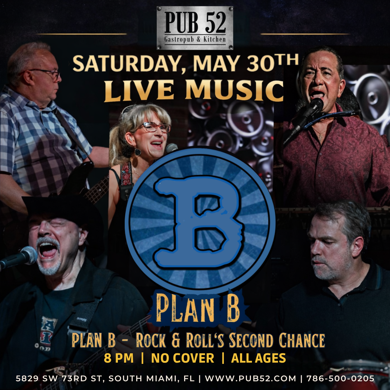 Live music flyer for Plan B at Pub 52 Gastropub & Kitchen, Saturday May 30th at 8 PM, no cover, all ages, South Miami FL
