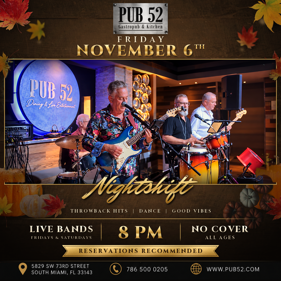 NIGHTSHIFT live at Pub 52, Friday, November 6th, 8PM