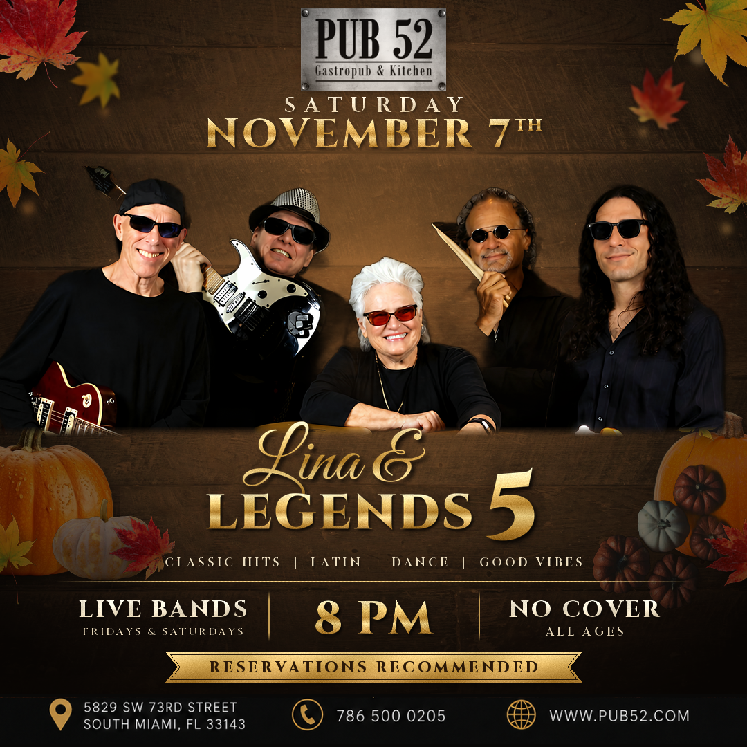 LINA & LEGENDS 5 live at Pub 52, Saturday, November 7th, 8PM