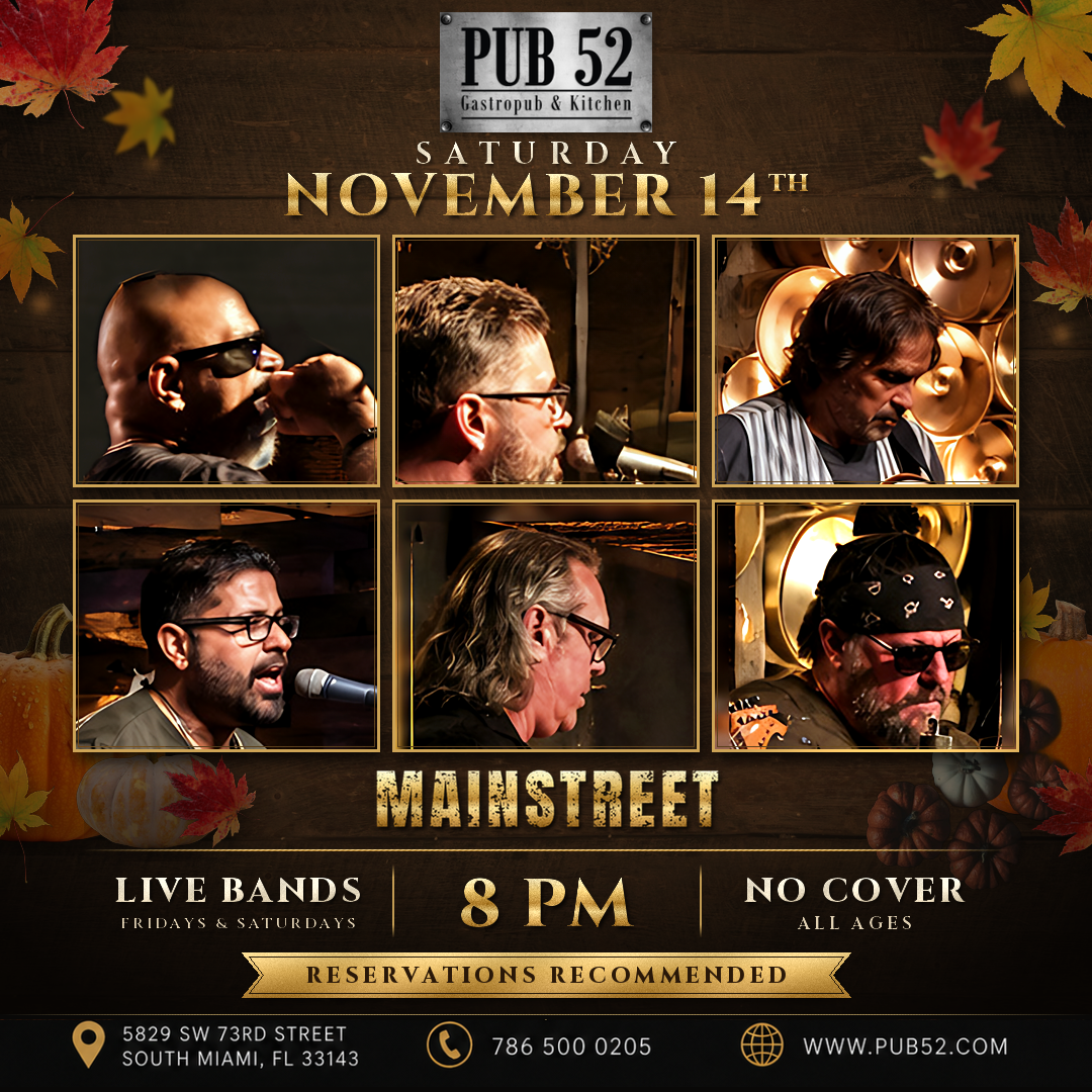 MAINSTREET live at Pub 52, Saturday, November 14th, 8PM