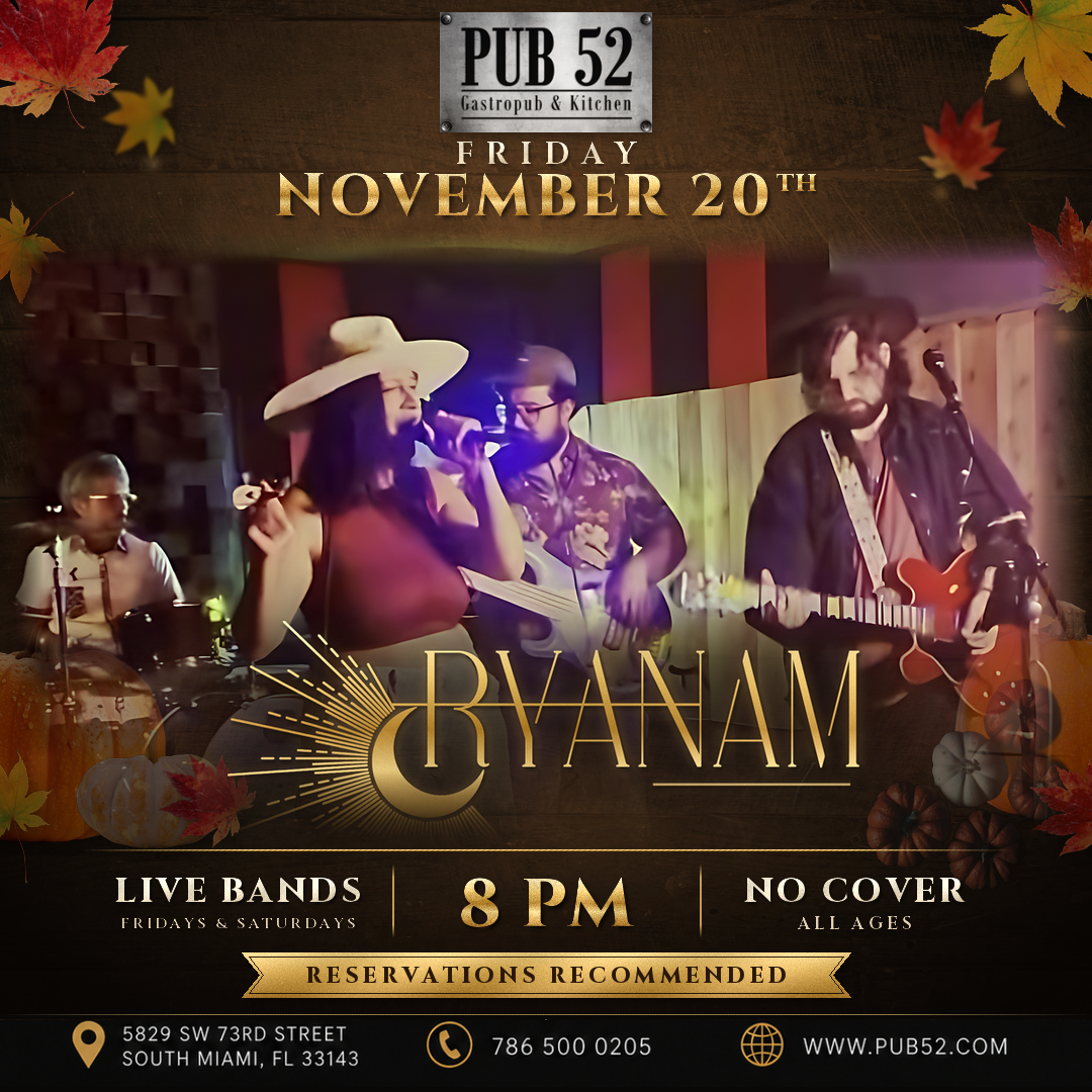 RYANAM live at Pub 52, Friday, November 20th, 8PM