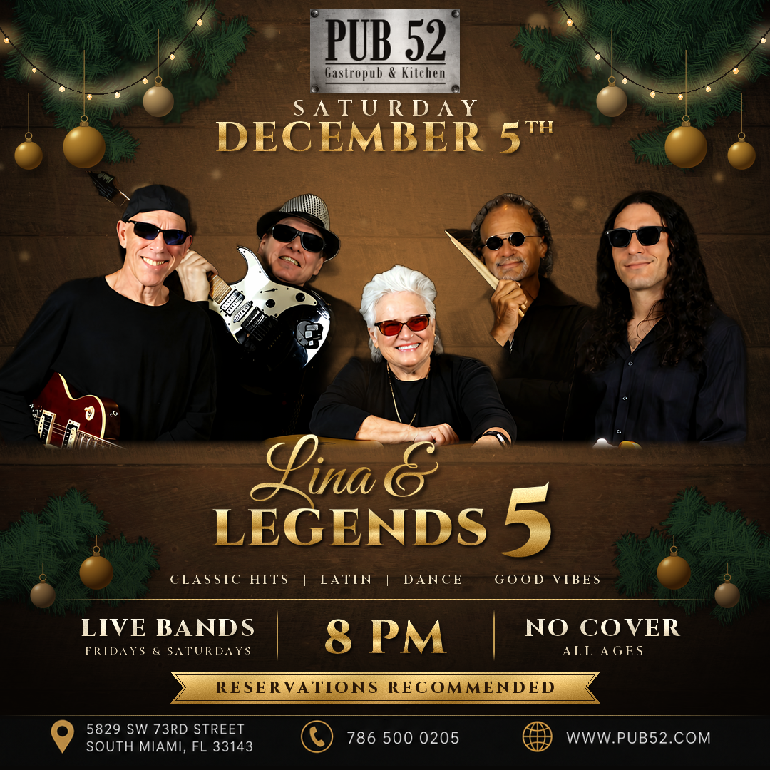 LINA & LEGENDS 5 live at Pub 52, Saturday, December 5th, 8PM