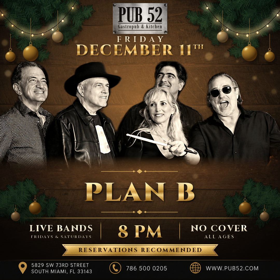 PLAN B live at Pub 52, Friday, December 11th, 8PM