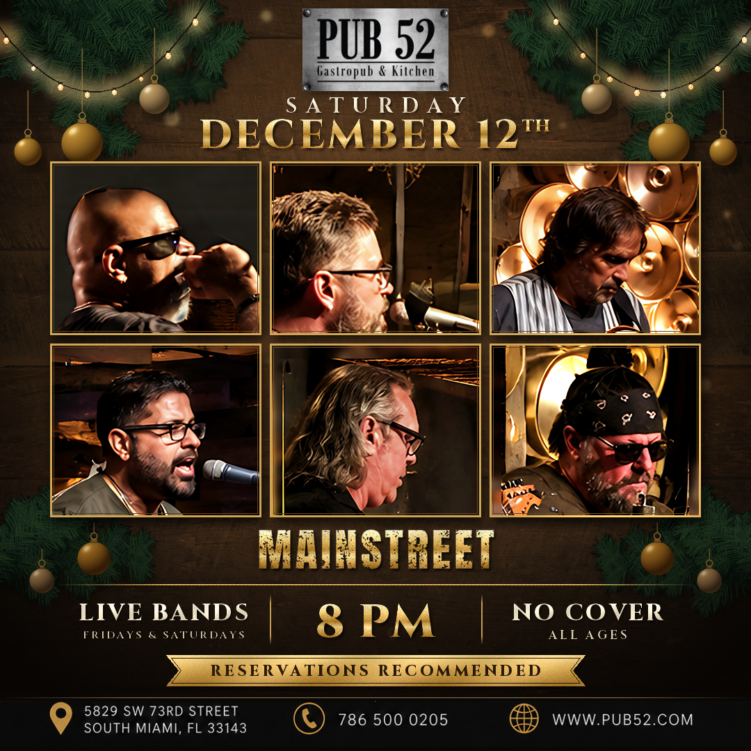 MAINSTREET live at Pub 52, Saturday, December 12th, 8PM